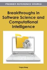 Breakthroughs in Software Science and Computational Intelligence