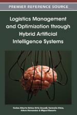 Logistics Management and Optimization through Hybrid Artificial Intelligence Systems