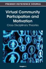 Virtual Community Participation and Motivation