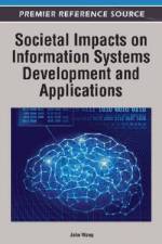 Societal Impacts on Information Systems Development and Applications