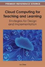 Cloud Computing for Teaching and Learning