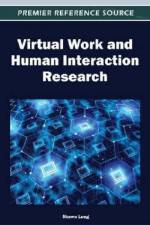 Virtual Work and Human Interaction Research