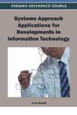 Systems Approach Applications for Developments in Information Technology