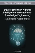 Developments in Natural Intelligence Research and Knowledge Engineering