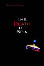 The Death of Spin af George Pitcher