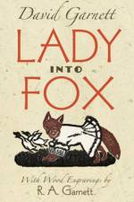 Lady Into Fox af David Garnett
