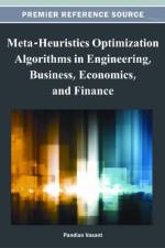 Meta-Heuristics Optimization Algorithms in Engineering, Business, Economics, and Finance
