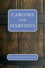 Cargoes and Harvests af Donald Culross Peattie