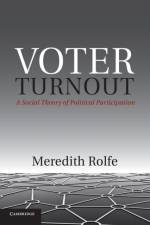 Voter Turnout af Meredith (London School of Economics and Political Science) Rolfe