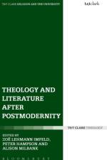 Theology and Literature after Postmodernity