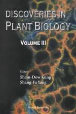 Discoveries In Plant Biology (Volume Iii)