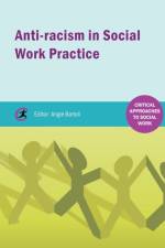 Anti-racism in Social Work practice