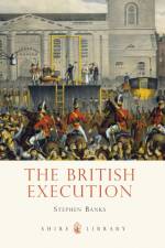 The British Execution af Dr Stephen Banks