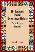 The Transition Towards Revolution and Reform af Sonia L. Alianak
