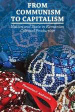 From Communism to Capitalism af F. Andreescu