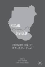 Sudan Divided af Abdel Ghaffar M. Ahmed