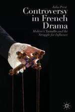 Controversy in French Drama