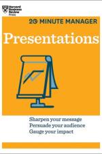 Presentations (HBR 20-Minute Manager Series) af Harvard Business Review