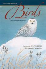 Fifty Uncommon Birds of the Upper Midwest