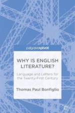 Why is English Literature? af T. Bonfiglio