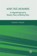 Money, Trust, and Banking af G. Schaefer