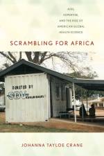 Scrambling for Africa af Johanna Tayloe Crane