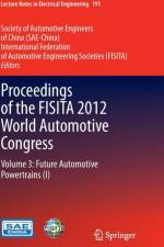 Proceedings of the FISITA 2012 World Automotive Congress