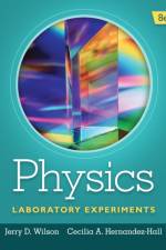 Physics Laboratory Experiments af Jerry (Lander University) Wilson