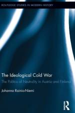 The Ideological Cold War af Johanna Rainio-Niemi