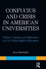 Confucius and Crisis in American Universities