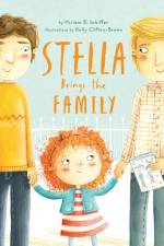 Stella Brings the Family af Miriam B. Schiffer