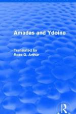 Amadas and Ydoine (Routledge Revivals)