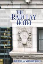 Barclay Hotel af Cynthia Gueli