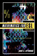 Mathematics for ESL Learners af Janet C. Arrowood
