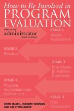 How to be Involved in Program Evaluation af Keith McNeil
