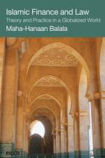 Islamic Finance and Law af Maha-Hanaan Balala
