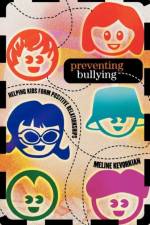 Preventing Bullying af Meline Kevorkian