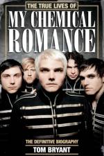 The True Lives of My Chemical Romance af Tom Bryant