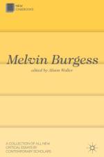 Melvin Burgess af Alison Waller