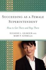 Succeeding as a Female Superintendent af Suzanne L. Gilmour
