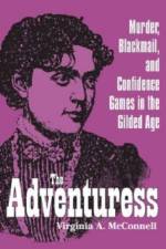 The Adventuress af Virginia A. McConnell
