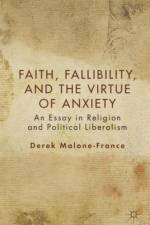Faith, Fallibility, and the Virtue of Anxiety af D. Malone-France