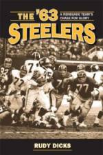 The '63 Steelers af Rudy Dicks