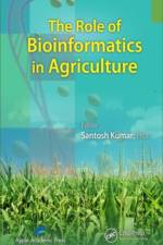 The Role of Bioinformatics in Agriculture