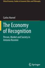 Economy of Recognition af Carlos Hoevel