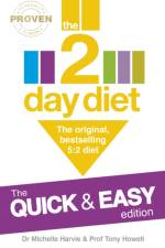 The 2-Day Diet: The Quick & Easy Edition af Dr. Michelle Harvie