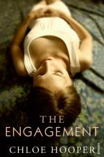 The Engagement af Chloe Hooper