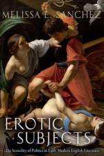 Erotic Subjects af Melissa E. (Assistant Professor of English Sanchez