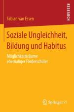 Soziale Ungleichheit, Bildung Und Habitus af Fabian van Essen