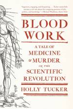 Blood Work af Holly (Vanderbilt University) Tucker